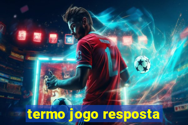 termo jogo resposta